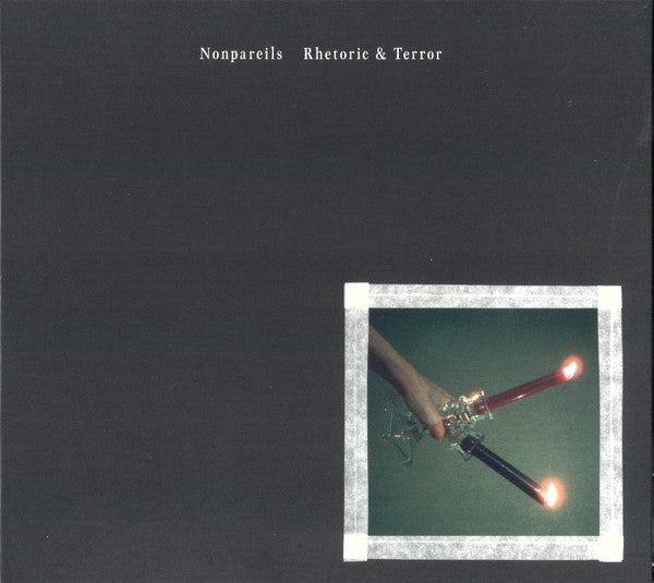 Nonpareils - Rhetoric & Terror (CD, Album)