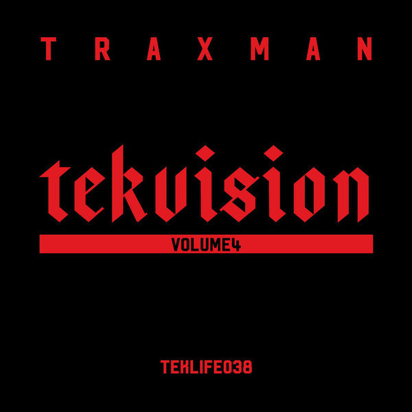Traxman - TEKVISION VOLUME 4 (LP)