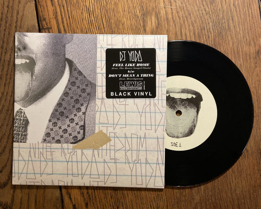 DJ Yoda - Feel Like Home b/w Don't Mean A Thing (7", Single)