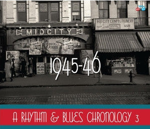 Various - A Rhythm & Blues Chronology 3 (1945-46) (4xCD, Comp)
