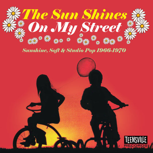 Various -  The Sun Shines On My Street (Sunshine, Soft & Studio Pop 1966-1970) (CD, Comp, Mono, RM)