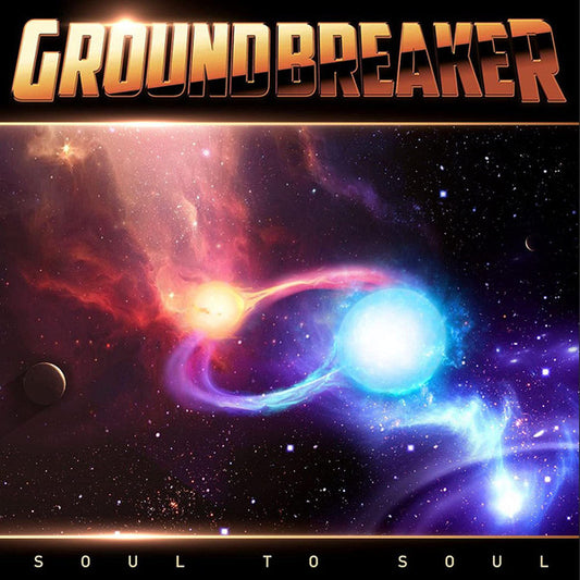Groundbreaker - Soul To Soul (CD, Album)