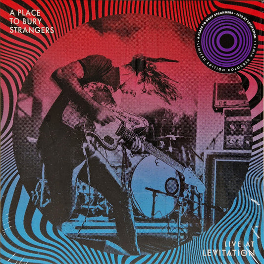 A Place To Bury Strangers - Live At Levitation (LP, Album, Ltd, Yel)