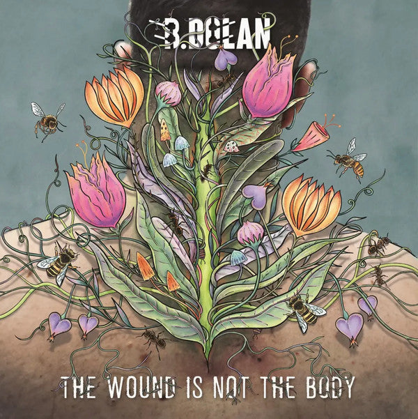 B.Dolan* - The Wound Is Not The Body (LP, Album)