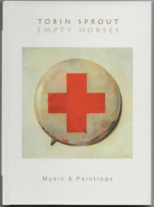 Tobin Sprout - Empty Horses (CD, Album)