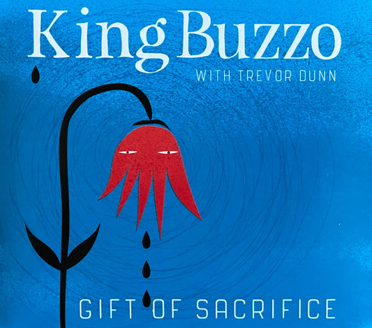 King Buzzo With Trevor Dunn - Gift Of Sacrifice (CD, Album)