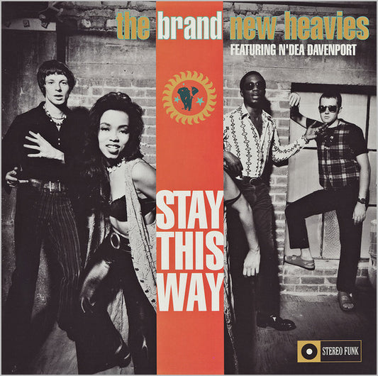 The Brand New Heavies Featuring N'Dea Davenport - Stay This Way (12")