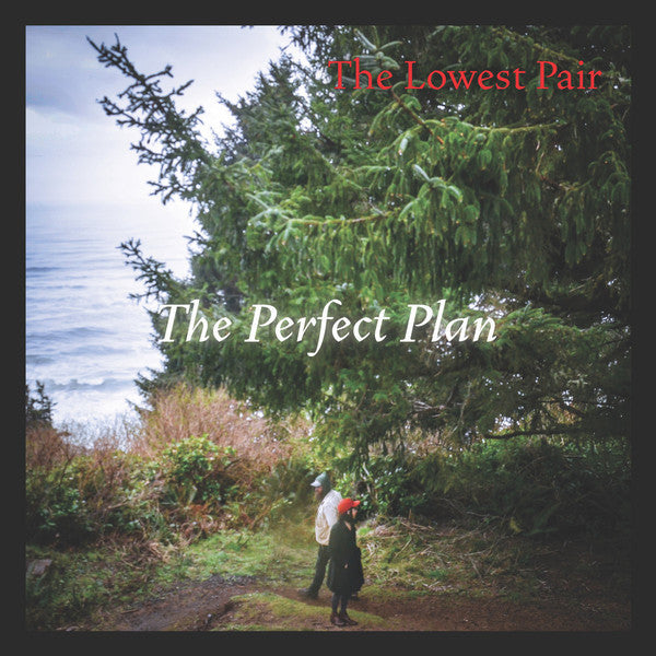 The Lowest Pair - The Perfect Plan (LP)