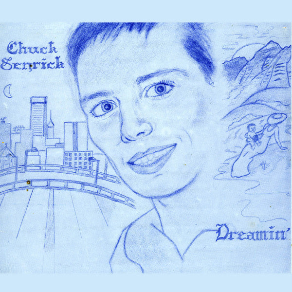 Chuck Senrick - Dreamin' (LP, Album, RE, RM)