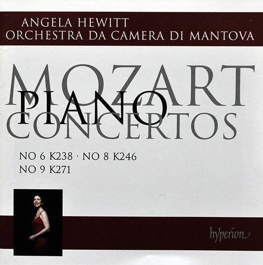 Mozart*, Angela Hewitt, Orchestra Da Camera Di Mantova - Piano Concertos Nos 6, 8, & 9 (CD, Album)