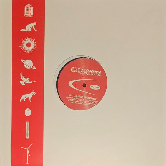 Cloakroom - Last Leg Of The Human Table (LP, Album, Ltd, Cle)