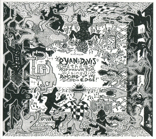 Ryan Davis & The Roadhouse Band - Dancing On The Edge (CD, Album, RE)