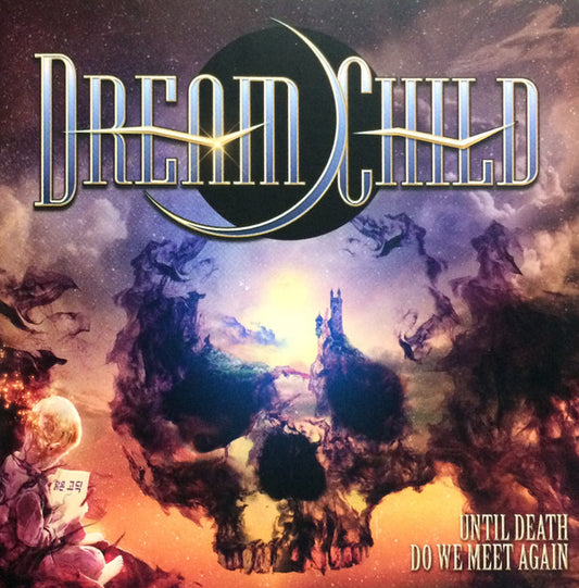 Dream Child (2) - Until Death Do We Meet Again (CD, Album)