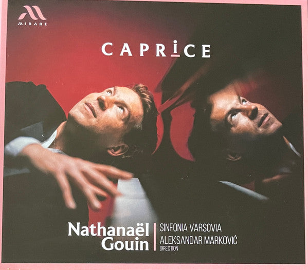 Nathanaël Gouin, Sinfonia Varsovia, Aleksandar Markovic - Caprice (CD, Album)