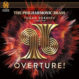 The Philharmonic Brass*, Tugan Sokhiev - Overture ! (CD, Album, Dig)