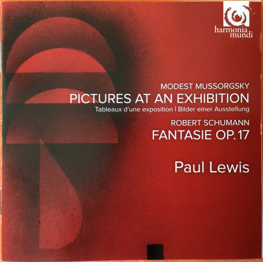 Modest Mussorgsky, Robert Schumann, Paul Lewis (7) - Pictures At An Exhibition / Fantasie Op. 17 (CD, Album)