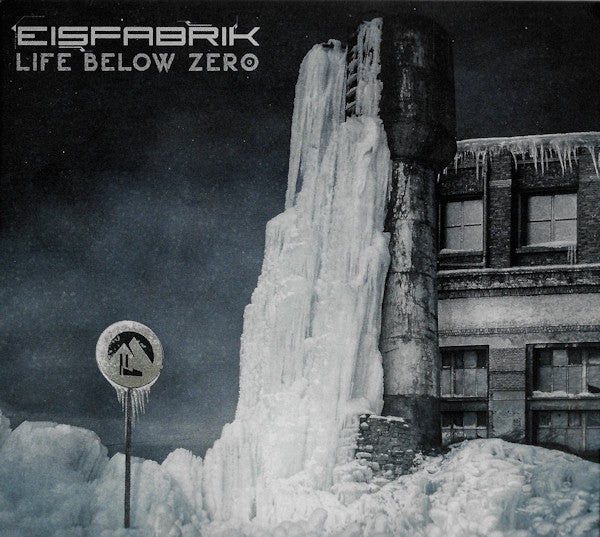Eisfabrik - Life Below Zero (2xCD, Album)