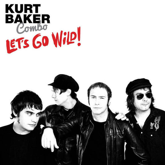 Kurt Baker Combo - Let's Go Wild! (CD, Album)
