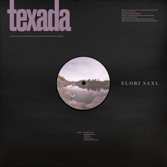 Elori Saxl - Texada (Original Score For The VR Film Texada Produced By The National Film Board Of Canada) (12", EP)