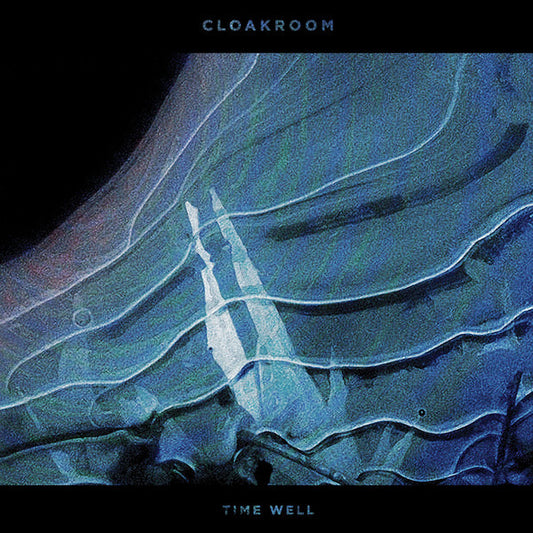 Cloakroom - Time Well (CD, Album)