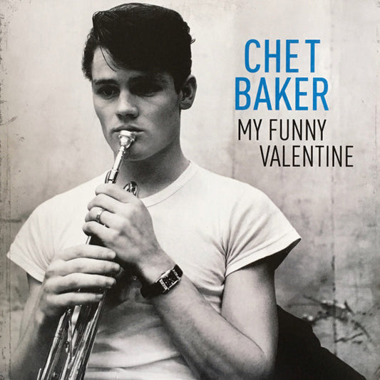 Chet Baker - My Funny Valentine (LP, Comp, RM, 180)