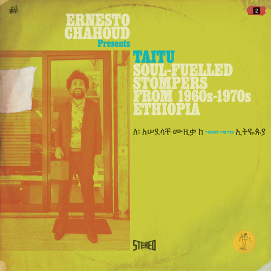 Ernesto Chahoud - Taitu (Soul-Fuelled Stompers From 1960s-1970s Ethiopia) (CD, Comp)