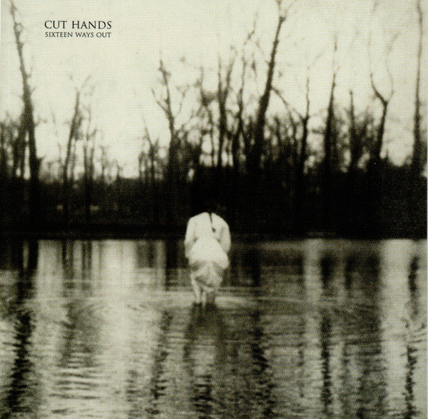 Cut Hands - Sixteen Ways Out (CD, Album)