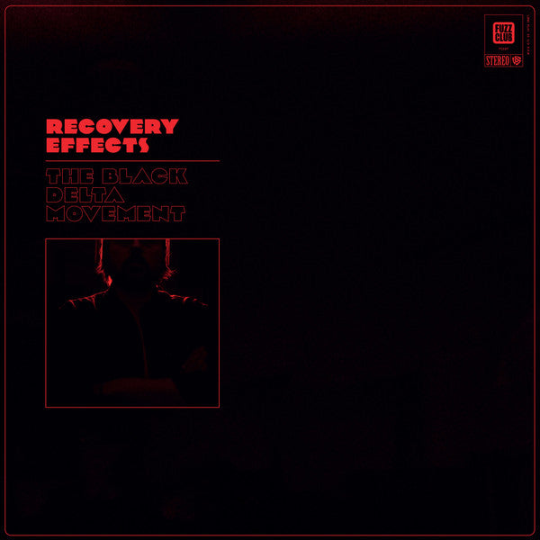The Black Delta Movement - Recovery Effects (LP, Album, Ltd, Red)