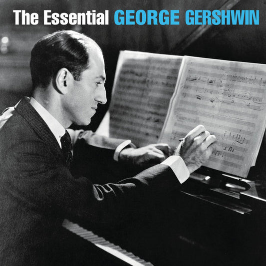 George Gershwin - The Essential George Gershwin (2xCD, Comp)