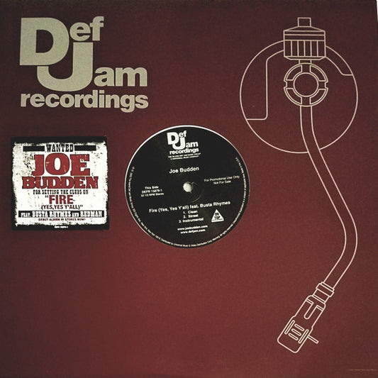 Joe Budden - Fire (Yes, Yes Y'all) (12", Promo)