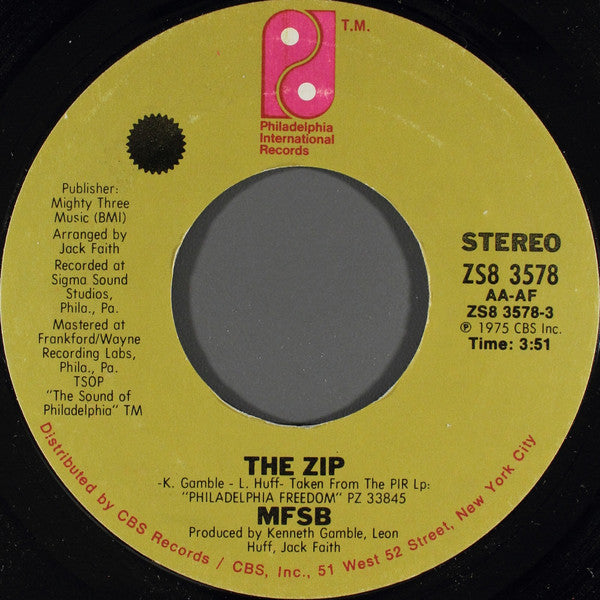 MFSB - The Zip (7", Styrene, Pit)