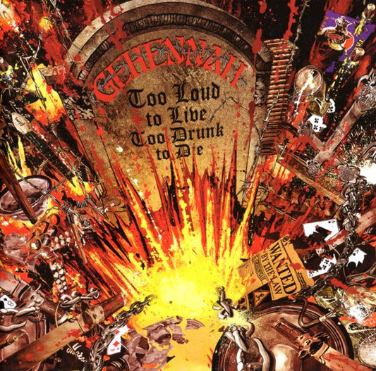 Gehennah - Too Loud To Live, Too Drunk To Die (CD, Album, Ltd, MP + CD, Album)