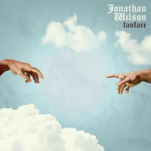 Jonathan Wilson - Fanfare (CD, Album)