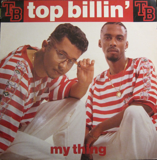 Top Billin'* - My Thing (12", Single)