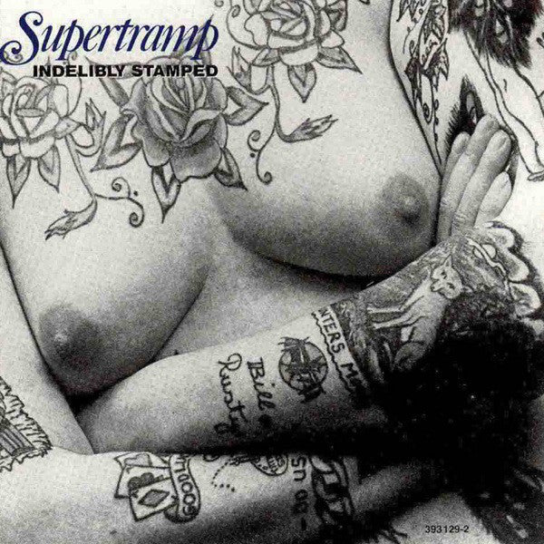Supertramp - Indelibly Stamped (CD, Album, RE, RM, EDC)