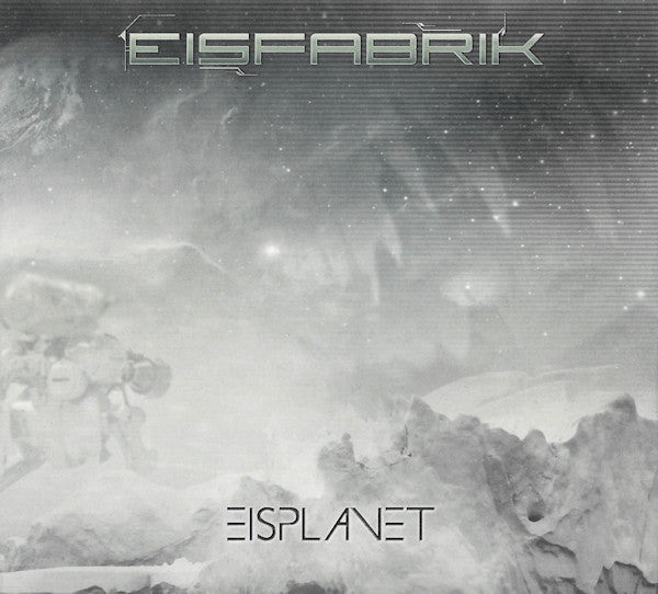 Eisfabrik - Eisplanet (CD, Album + CD, EP)
