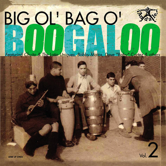 Various - Big Ol' Bag O' Boogaloo Vol. 2 (LP, Comp)