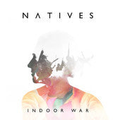 Natives (7) - Indoor War (CD, Album)