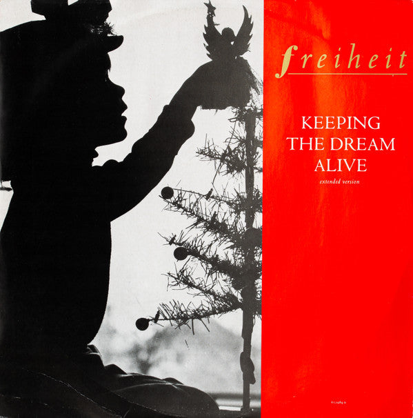 Freiheit* - Keeping The Dream Alive (12")