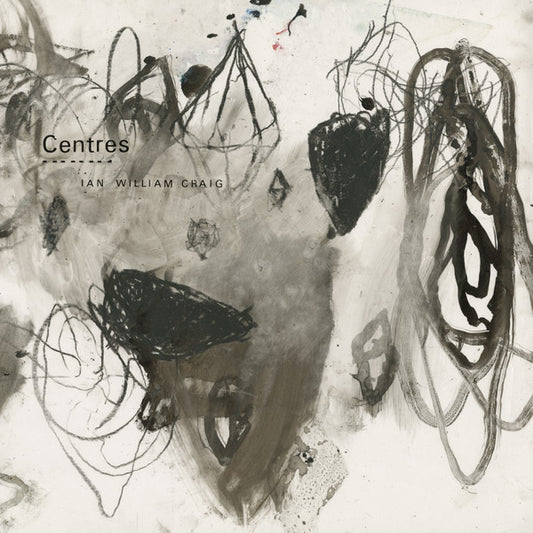 Ian William Craig - Centres (2xLP, Album)