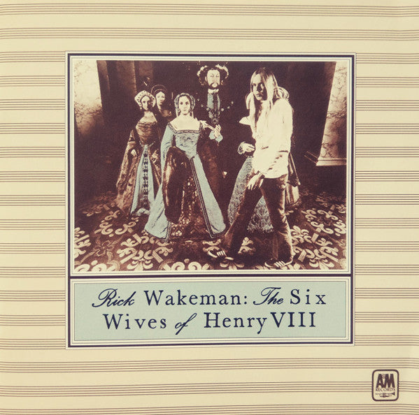 Rick Wakeman - The Six Wives Of Henry VIII (CD, Album, RE)