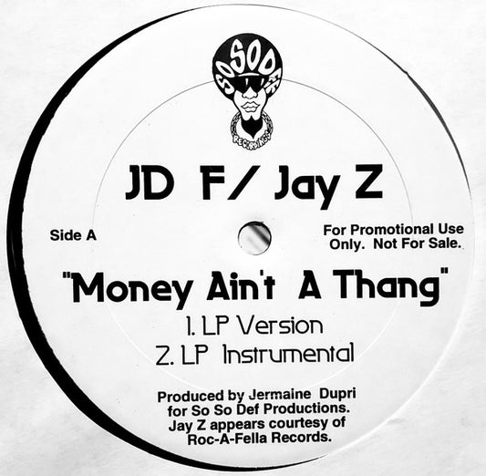 JD* Feat. Jay-Z - Money Ain't A Thang (12", Promo)