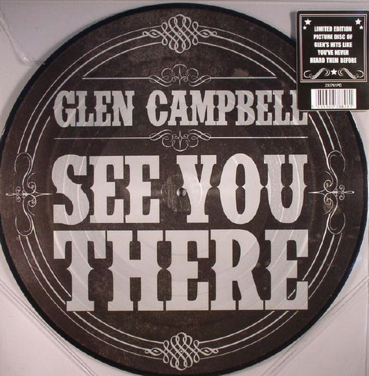 Glen Campbell - See You There (LP, Album, Ltd, Pic)
