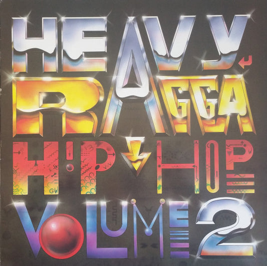 Various - Heavy Ragga Hip Hop Volume 2 (LP, Comp)