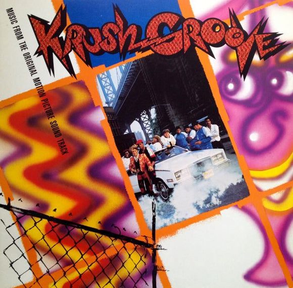 Various - Krush Groove (Music From The Original Motion Picture Sound Track) (LP, Comp)