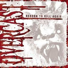 Overcast (3) - Reborn To Kill Again (CD, Album)
