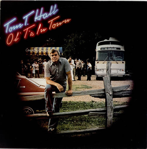 Tom T. Hall - Ol' T's In Town (LP, Album)