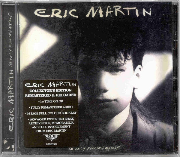 Eric Martin (2) - I'm Only Fooling Myself (CD, Album, RE, RM)