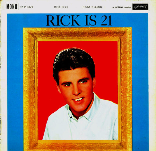 Ricky Nelson (2) - Rick Is 21 (LP, Mono)