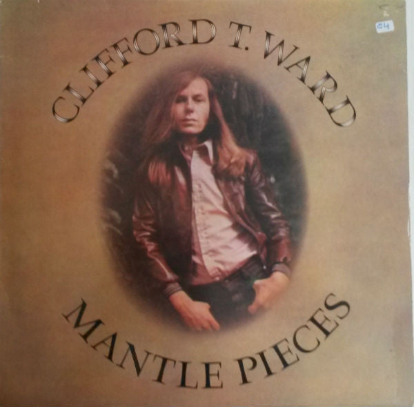 Clifford T. Ward - Mantle Pieces (LP, Album, RE)